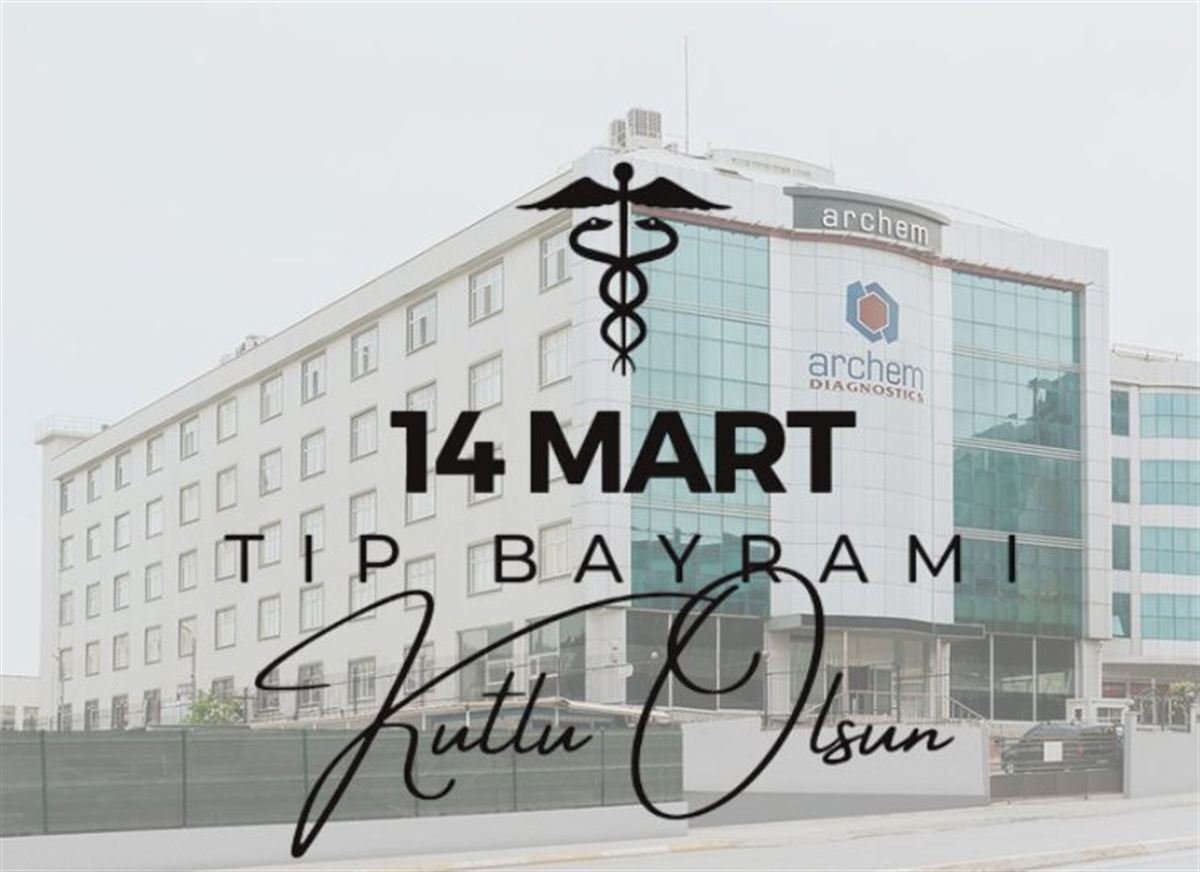14 Mart Tıp Bayramı Kutlu Olsun